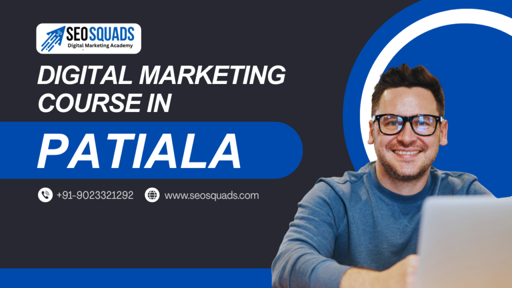 Digital Marketing Course in Patiala